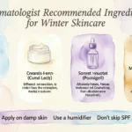 Dermatologist Recommended Ingredients For Winter Skincare