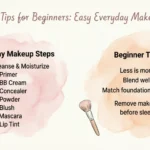 Makeup Tips for Beginners: Easy Everyday Makeup Guide
